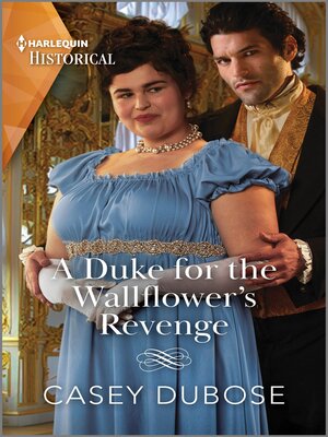 cover image of A Duke for the Wallflower's Revenge